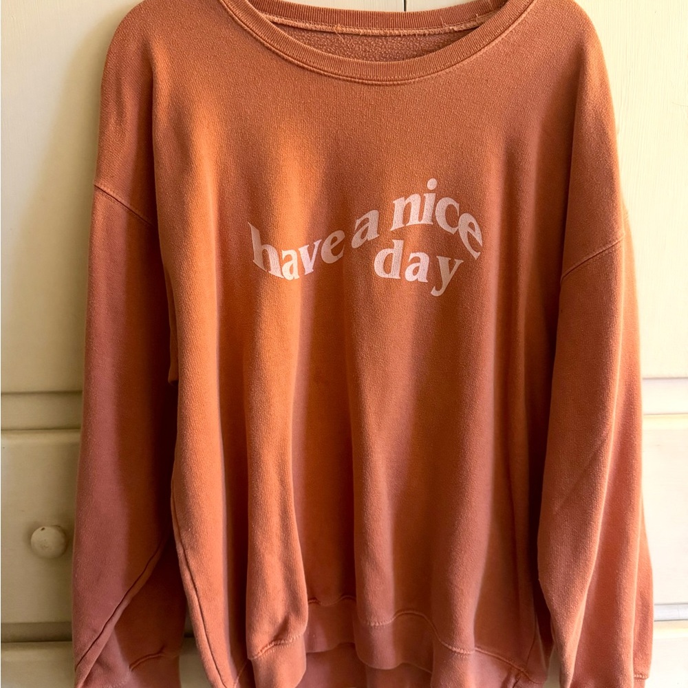 Orange 'Have a Nice Day' Sweatshirt